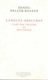 Langues obscures - L'art des voleurs et des poètes