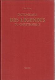 Dictionnaire des Legedes du Christianisme