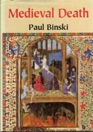 Medieval Death: Ritual and Representation