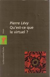 Qu'est ce que le virtuel ?