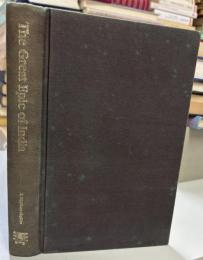 The Great Epic of India : character and origin of the Mahabharata