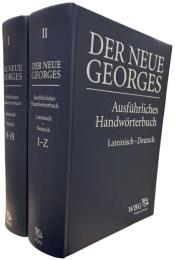 Der Neue Georges : Ausführliches Handwörterbuch Lateinisch-Deutsch. 2 Bde.