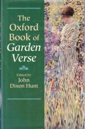 The Oxford Book of Garden Verse