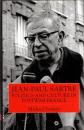 Jean-Paul Sartre: Politics and Culture in Postwar France