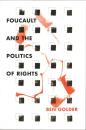 Foucault and the Politics of Rights