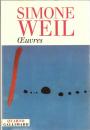 Simone Weil Œuvres