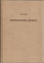 Doxographi Graeci. Collegit recensuit prolegomenis indicibusque instruxit