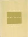 Being No One: The Self-Model Theory of Subjectivity 