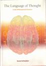 The Language of Thought: A New Philosophical Direction