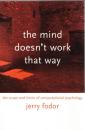 The Mind Doesn't Work That Way: The Scope and Limits of Computational Psychology