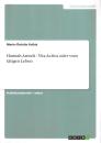 Hannah Arendt - Vita Activa oder vom taetigen Leben