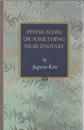 Physicalism, or Something Near Enough 