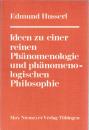 Ideen zu einer reinen Phaenomenologie und phaenomenologischen Philosophie. Allgemeine Einfuehrung in die reine Phaenomenologie