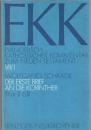 Evangelisch-Katholischer Kommentar zum Neuen Testament, EKK, Bd.VII-1 : Der erste Brief an die Korinther (1 Kor 1,1-6,11)