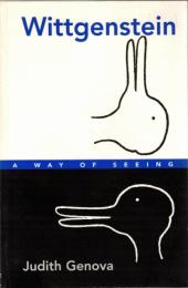 Wittgenstein : A Way of Seeing