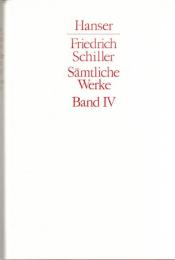Friedrich Schiller Sämtliche Werke 4 : Historische Schriften