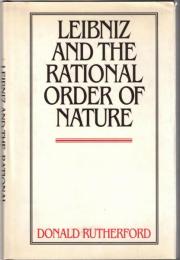 Leibniz and the Rational Order of Nature