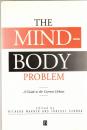 The Mind-Body Problem: A Guide to the Current Debate 