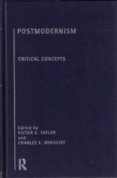 Postmodernism: Critical Concepts 4Vols. set