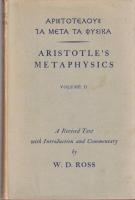 Aristotle's Metaphysics : A Revised text with introduction and commentary