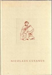 Das Werk des Nicolaus Cusanus : Eine Bibliophile Einführung