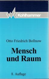 Mensch und Raum