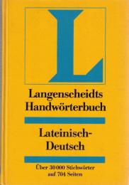 Langenscheidts Handwörterbuch Lateinisch-Deutsch