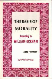 Basis of Morality According to William Ockham