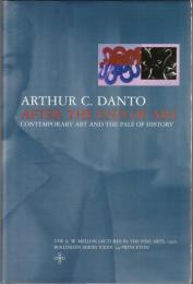 After the End of Art: Contemporary Art and the Pale of History