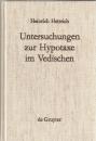 Untersuchungen Zur Hypotaxe Im Vedischen