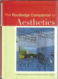 The Routledge Companion to Aesthetics 