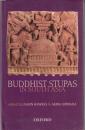 Buddhist Stupas in South Asia: Recent Archaeological, Art-Historical, and Historical Perspectives