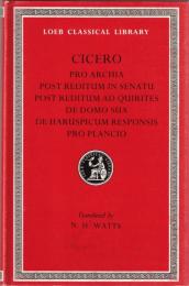 Pro Archia; Post Reditum in Senatu; Post Reditum ad Quirites;  De Domo Sua;  De Haruspicum Responsis;  Pro Plancio 