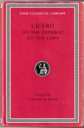 On the Republic. On the Laws Legibus 