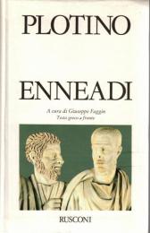 Enneadi - Traduzione con testo greco a fronte, introduzione, note e bibliografia 