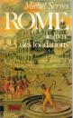 Rome. Le livre des fondations