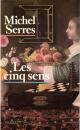Les cinq sens