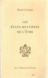 Les états multiples de l'être