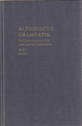 Altindische Grammatik Band I : Laulehre