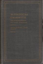 Altindische Grammatik Bd.II, 1 : Einleitung zur Wortlehre. Nominalkonposition 