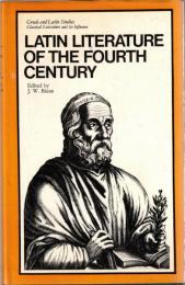 Latin Literature of the Fourth Century