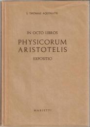 In Octo Libros Physicorum Aristotelis Expositio