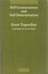 Self-Consciousness and Self-Determination