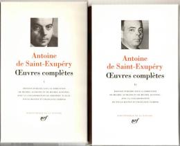 Antoine de Saint-Exupéry Œuvres complètes I/II