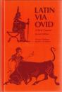 Latin via Ovid : A first course