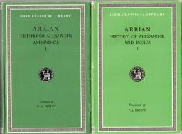 Anabasis of Alexander, Volume I, II (Loeb Classical Library)