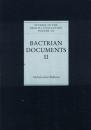 Bactrian Documents: From Northern Afghanistan; Ii: Letters and Buddhist Texts (Studies in the Khalili Collections)
