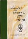 The Septuagint with Apocrypha : Greek and English