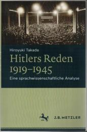 Hitlers Reden 1919–1945: Eine sprachwissenschaftliche Analyse
