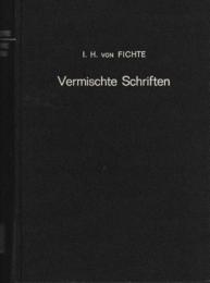 Vermischte Schriften zur Philosophie，Theologie und Ethik 2Bd. in 1 Bd.
